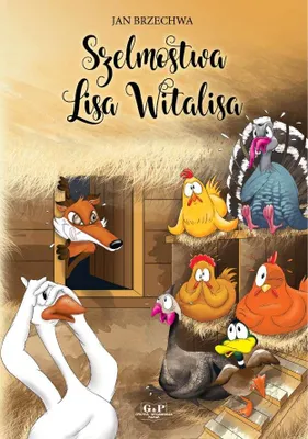 Image de Szelmostwa Lisa Witalisa - Jan Brzechwa, wydanie 2023