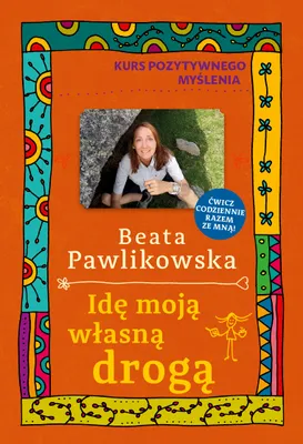 Immagine prodotto di Kurs pozytywnego myślenia. Idę moją własną drogą