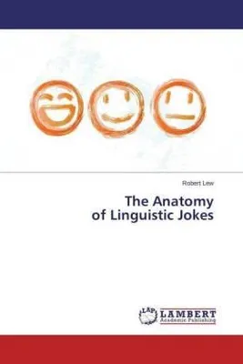 Image de The Anatomy of Linguistic Jokes