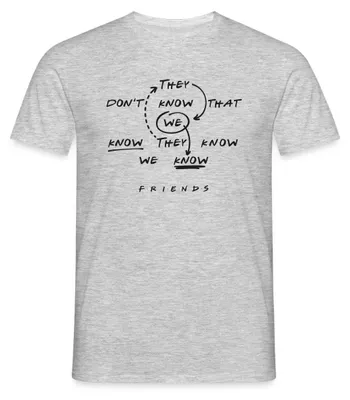Produktbild von Spreadshirt Friends They Don't Know That We Know Männer T-Shirt, S, Grau meliert