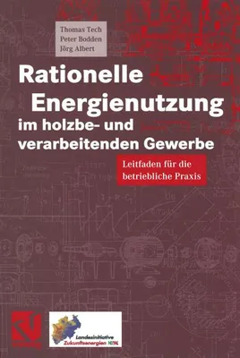 Obrázek produktu pro Rationelle Energienutzung im holzbe- und verarbeitenden Gewerbe