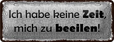 Produktbild von Blechschild Spruch 27x10cm habe keine Zeit mich zu beeilen Dekoration