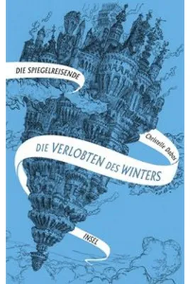 Image de Spiegelreisende Band 1 - Die Verlobten des Winters