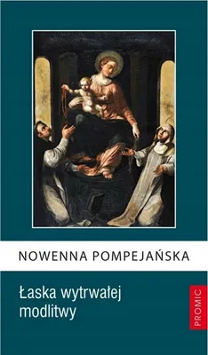 Zdjęcie produktu dla Nowenna Pompejańska - praca zbiorowa