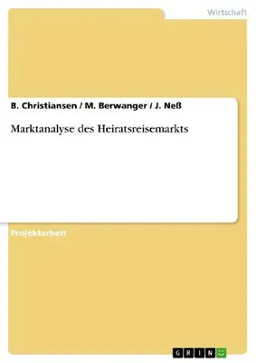 Produktbild von Marktanalyse des Heiratsreisemarkts