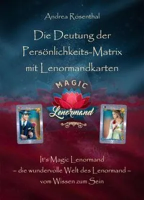 Produktbild von Die Deutung der Persönlichkeits-Matrix mit Lenormandkarten