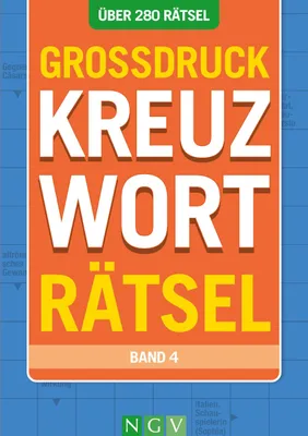 Produktbild von Großdruck Kreuzworträtsel - Band 4 - Über 280 Rätsel in großer Schrift für Senioren & Erwachsene