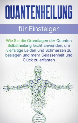 Produktbild von Quantenheilung für Einsteiger