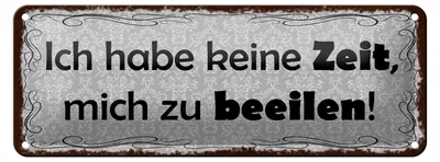 Produktbild von Blechschild Spruch 27x10cm habe keine Zeit mich zu beeilen Dekoration