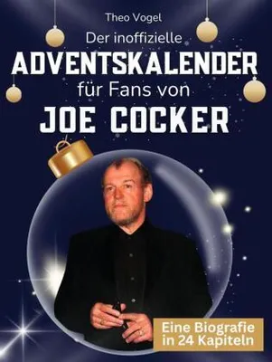 Produktbild von Der inoffizielle Adventskalender für Fans von Joe Cocker
