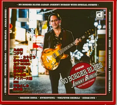 Zdjęcie produktu dla Rockin' Johnny Burgin: No Border Blues