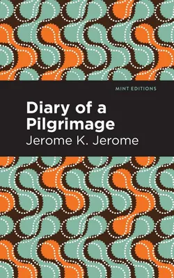 Produktbild von Diary of a Pilgrimage