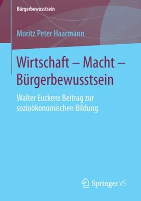 Produktbild von Wirtschaft - Macht - Bürgerbewusstsein