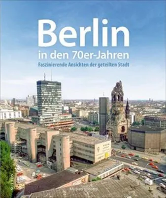 Immagine prodotto di Berlin in den 70er-Jahren