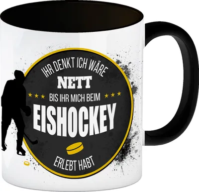 Produktbild von Ihr denkt ich wäre nett, bis ihr mich beim Eishockey erlebt habt