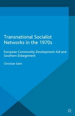 Obrázek produktu pro Transnational Socialist Networks in the 1970s