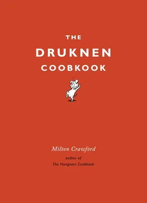 Produktbild von The Drunken Cookbook