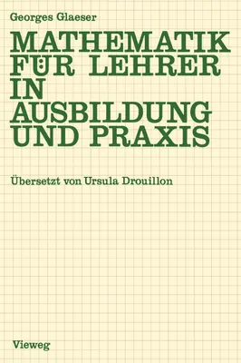 Produktbild von Mathematik für Lehrer in Ausbildung und Praxis