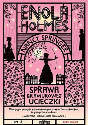 Productafbeelding van Poradnia K Enola Holmes i sprawa brawurowej ucieczki Tom 8