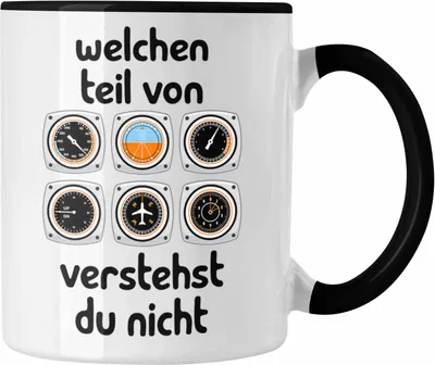 Produktbild von Trendation - Pilot Tasse Geschenk Lustiger Spruch Welchen Teil Von Verstehst Du Nicht Piloten Edition Becher Kaffeetasse (Schwarz)