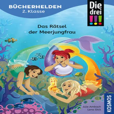 Produktbild von Die drei , Bücherhelden 2. Klasse, Das Rätsel der Meerjungfrau
