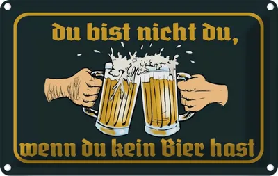 Produktbild von vianmo Blechschild 12x18 cm Alkohol du nicht da wenn kein Bier hast Spruch Zitat