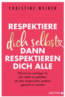 Obrázok produktu pre Respektiere dich selbst, dann respektieren dich alle