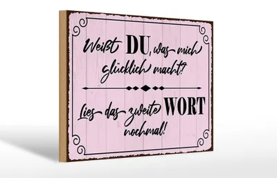 Produktbild von Holzschild Spruch 30x20cm weißt DU was mich glücklich