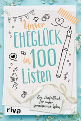 Produktbild von Unser Eheglück in 100 Listen