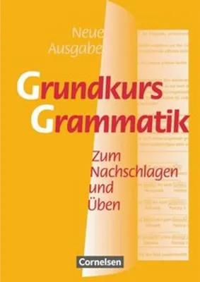 Obrázok produktu pre Grundkurs Grammatik. Neue Ausgabe. Neue Rechtschreibung
