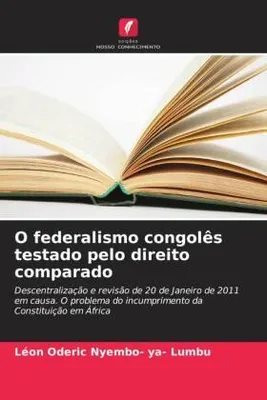 Produktbild von O federalismo congolês testado pelo direito comparado