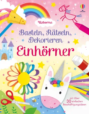 Produktbild von Basteln, Rätseln, Dekorieren: Einhörner