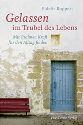 Produktbild von Gelassen im Trubel des Lebens