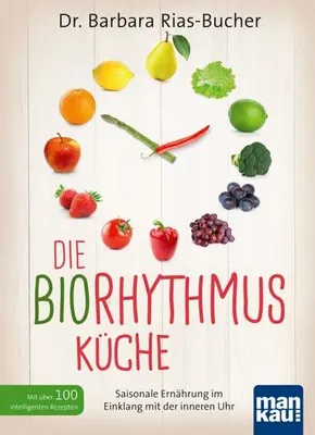 Produktbild von Die Biorhythmus-Küche
