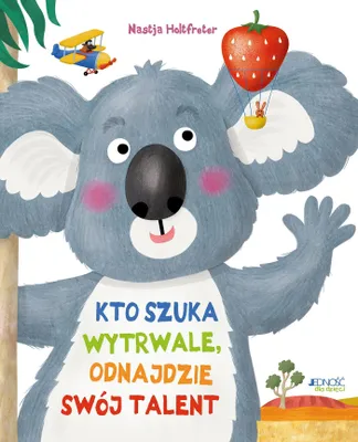Produktbild von Kto szuka wytrwale, odnajdzie swój talent