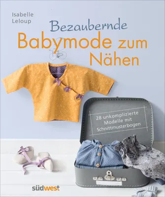 Produktbild von Bezaubernde Babymode zum Nähen