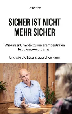 Produktbild von Sicher ist nicht mehr sicher