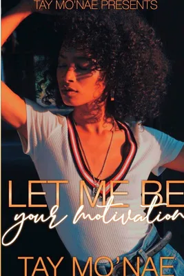 Produktbild von Let Me Be Your Motivation