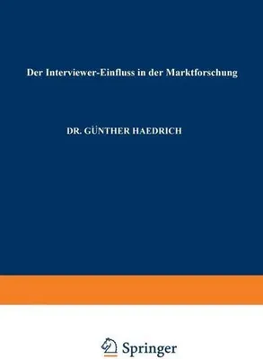 Obrázok produktu pre Der Interviewer-Einfluß in der Marktforschung