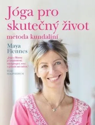 Zdjęcie produktu dla Jóga pro skutečný život: Metoda kundaliní | Maya Fiennes
