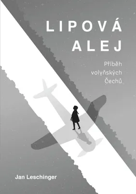 Immagine prodotto di Lipová alej - Příběh volyňských Čechů (Leschinger Jan)
