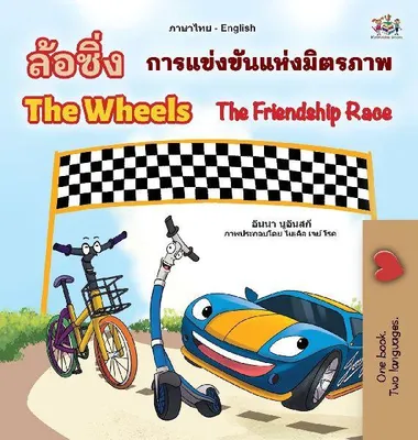 Produktbild von The Wheels The Friendship Race (Thai English Bilingual Book for Kids)