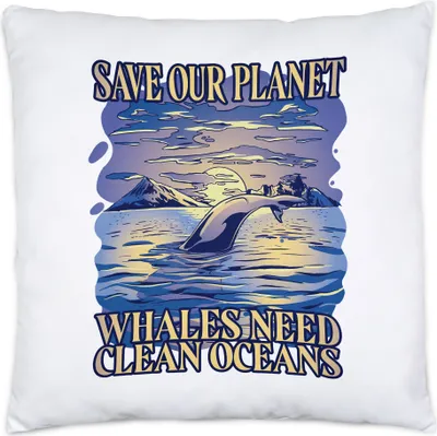 Produktbild von Save Our Planet Whales Need Clean Oceans Kissen Inkl. Füllung Naturschutz Umweltverschmutzung Ozean