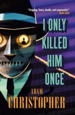 Produktbild von I Only Killed Him Once - LA Trilogy #3