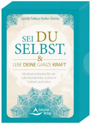 Image de Sei du selbst, und lebe deine ganze Kraft - Meditationskarten für ein selbstbestimmtes Leben in Freiheit und Liebe