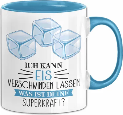 Produktbild von Eis-Liebhaber Tasse Geschenk Ich Kann Eis Verschwinden Lassen Was Ist Deine Superkraft (Blau)