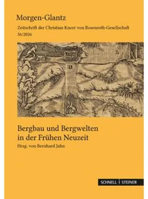 Image de Bergbau und Bergwelten in der Frühen Neuzeit