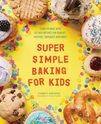 Produktbild von Super Simple Baking for Kids