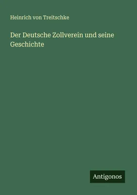 Produktbild von Der Deutsche Zollverein und seine Geschichte