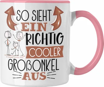 Produktbild von Trendation - So Sieht Ein Richtig Cooler Großonkel Aus Geschenk Tasse Lustiger Spruch Geschenkidee (Rosa)